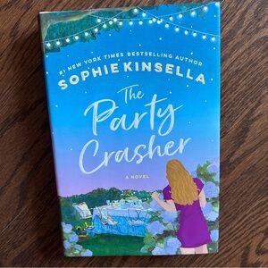 4 books for $16 - THE PARTY CRASHER by Sophie Kinsella - Hardcover